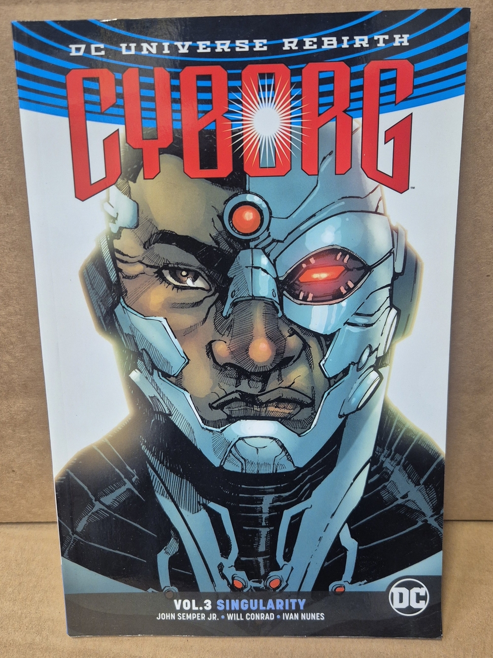 DC Cyborg Vol. 3 Singularity DC Universe Rebirth Graphic Novel
